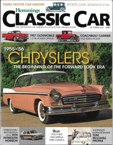 HEMMINGS CLASSIC CAR 2017 OCT - KESSEL MOTOR HIST, '57 OLDS, '22 ESSEX PICKUP